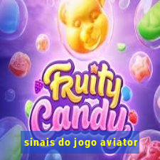 sinais do jogo aviator